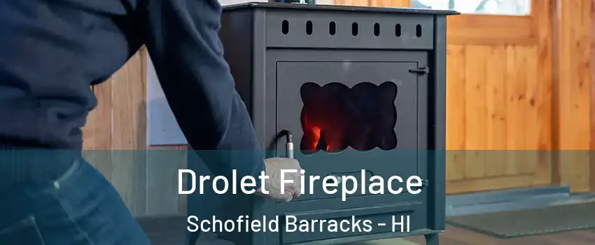  Drolet Fireplace Schofield Barracks - HI